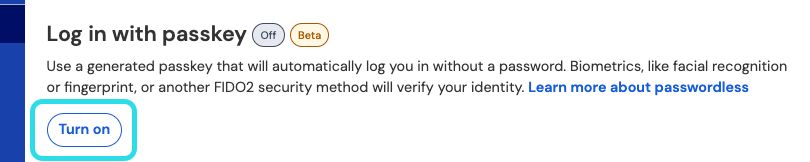 Turn on login with passkeys